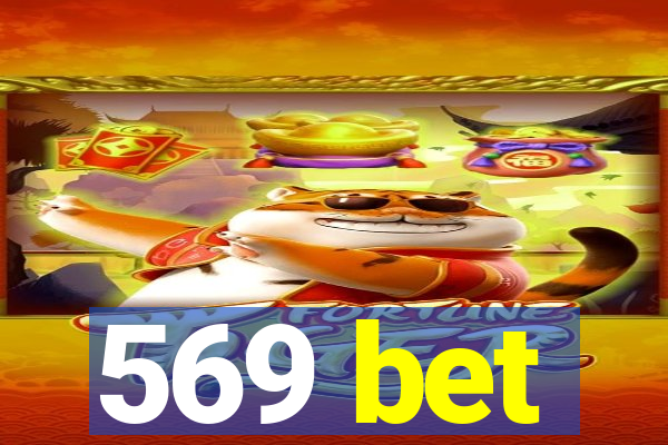 569 bet